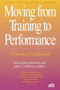 Enlarge image Cover: Moving From Training To Performance - Berrett-Koehler