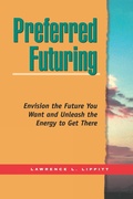 Cover: Preferred Futuring - Berrett-Koehler