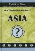 Cover: A Brief Political and Geographic History of Asia (Where Are Saigon, Kampuchea, and Burma?) - Mitchell Lane Publishers