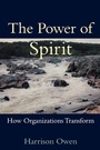 Cover: The Power of Spirit: How Organizations Transform - Berrett-Koehler