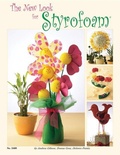 Cover: The New Look for Styrofoam - Fox Chapel Publishing