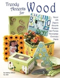 Cover: Trendy Accents for Wood - Design Originals