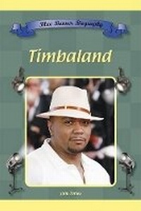 Enlarge image Cover: Timbaland - Mitchell Lane Publishers