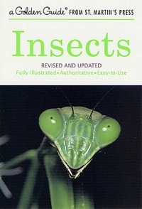 Enlarge image Cover: Insects - Golden Guides from St. Martin's Press