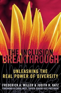 Enlarge image Cover: The Inclusion Breakthrough- Unleashing the Real Power of Diversity - Berrett-Koehler