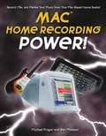 Cover: Home Recording Power! for the Mac - Course Technology Inc