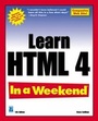 Cover: Learn HTML 4 in a Weekend - Premier Press