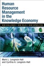 Cover: Human Resource Management in the Knowledge Economy - New Challenges, New Roles, New Capabilities - Berrett-Koehler