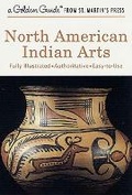 Cover: North American Indian Arts - Golden Books Adult Publishing Group