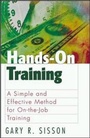 Cover: Hands-On Training: A Simple and Effective Method for On-the-Job Training - Berrett-Koehler