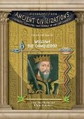 Cover: The Life and Times of William the Conqueror - Mitchell Lane Publishers