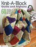 Cover: Knit-A-Block Quilts and Afghans - Fox Chapel Publishing