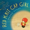 Cover: Red Knit Cap Girl - Little, Brown Young Readers