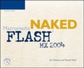 Cover: Naked Macromedia Flash MX 2004 - Premier Press