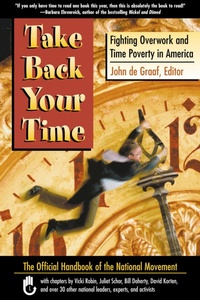 Abbildung von: TAKE BACK YOUR TIME - FIGHTING - Berrett-Koehler