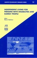 Cover: Independent Living for Persons with Disabilities and Elderly People - IOS Press,US