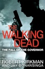 Cover: The Fall of the Governor Part One - Pan Books