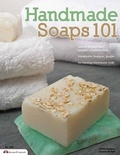 Cover: Handmade Soaps 101 - Fox Chapel Publishing