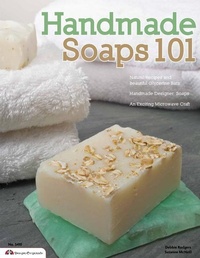 Abbildung von: Handmade Soaps 101 - Fox Chapel Publishing