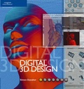 Cover: Complete Guide to Digital 3D Design - Premier Press