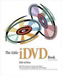 Abbildung von: Little iDVD Book, The - Peachpit Press Publications
