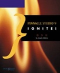 Cover: Pinnacle Studio 9 Ignite! - Premier Press