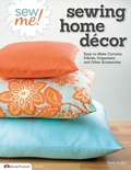 Cover: Sew Me! Sewing Home Decor - Design Originals