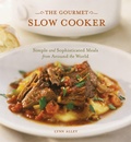 Cover: The Gourmet Slow Cooker - Ten Speed Press