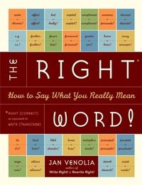 Enlarge image Cover: The Right Word! - Ten Speed Press