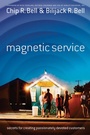 Cover: Magnetic Service - Berrett-Koehler