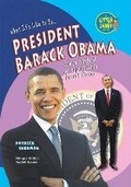 Cover: What It's Like to Be President Barack Obama - Mitchell Lane Publishers