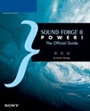 Cover: Sound Forge 8 Power! - Course Technology Inc