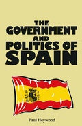 Cover: The Government and Politics of Spain - Red Globe Press