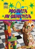 Cover: Projects in Genetics - Mitchell Lane Publishers