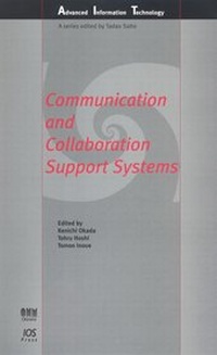 Enlarge image Cover: Communication and Collaboration Support Systems - IOS Press,US
