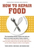 Cover: How to Repair Food, Third Edition - Ten Speed Press