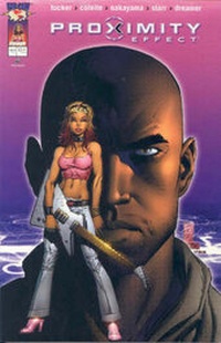Enlarge image Cover: Proximity Effect - Image Comics