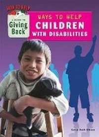 Enlarge image Cover: Ways to Help Children with Disabilities - Mitchell Lane Publishers Inc