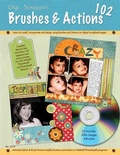 Cover: Digi-Scrappin' 102: Brushes & Actions CD - Fox Chapel Publishing