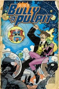 Cover: Tales From The Bully Pulpit - Image Comics