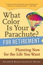 Cover: What Color is Your Parachute? for Retirement - Ten Speed Press