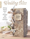 Cover: Wedding Bliss - Fox Chapel Publishing