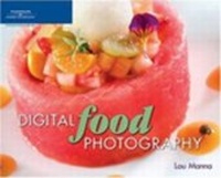 Abbildung von: Digital Food Photography - Premier Press