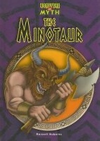 Enlarge image Cover: The Minotaur - Mitchell Lane Publishers Inc