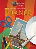 Cover: Recipe and Craft Guide to France - Mitchell Lane Publishers