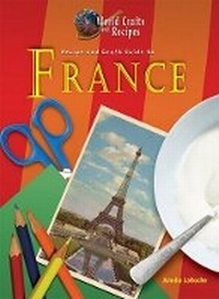Enlarge image Cover: Recipe and Craft Guide to France - Mitchell Lane Publishers