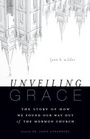 Cover: Unveiling Grace - Zondervan