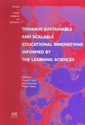 Cover: Towards Sustainable and Scalable Educational Innovations Informed by the Learning Sciences - IOS Press,US