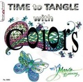 Cover: Time to Tangle with Colors - Design Originals