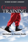 Cover: Courageous Training: Bold Actions for Business Results - Berrett-Koehler